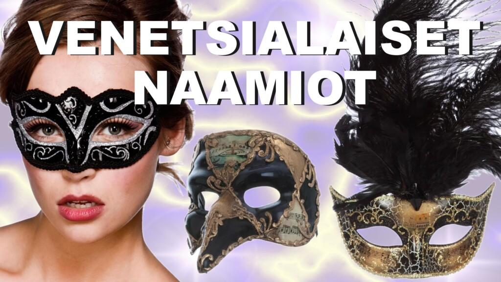 Venetsialaiset naamiot miehille ja naisille, koristeelliset silmikot ja nokkanaamarit.